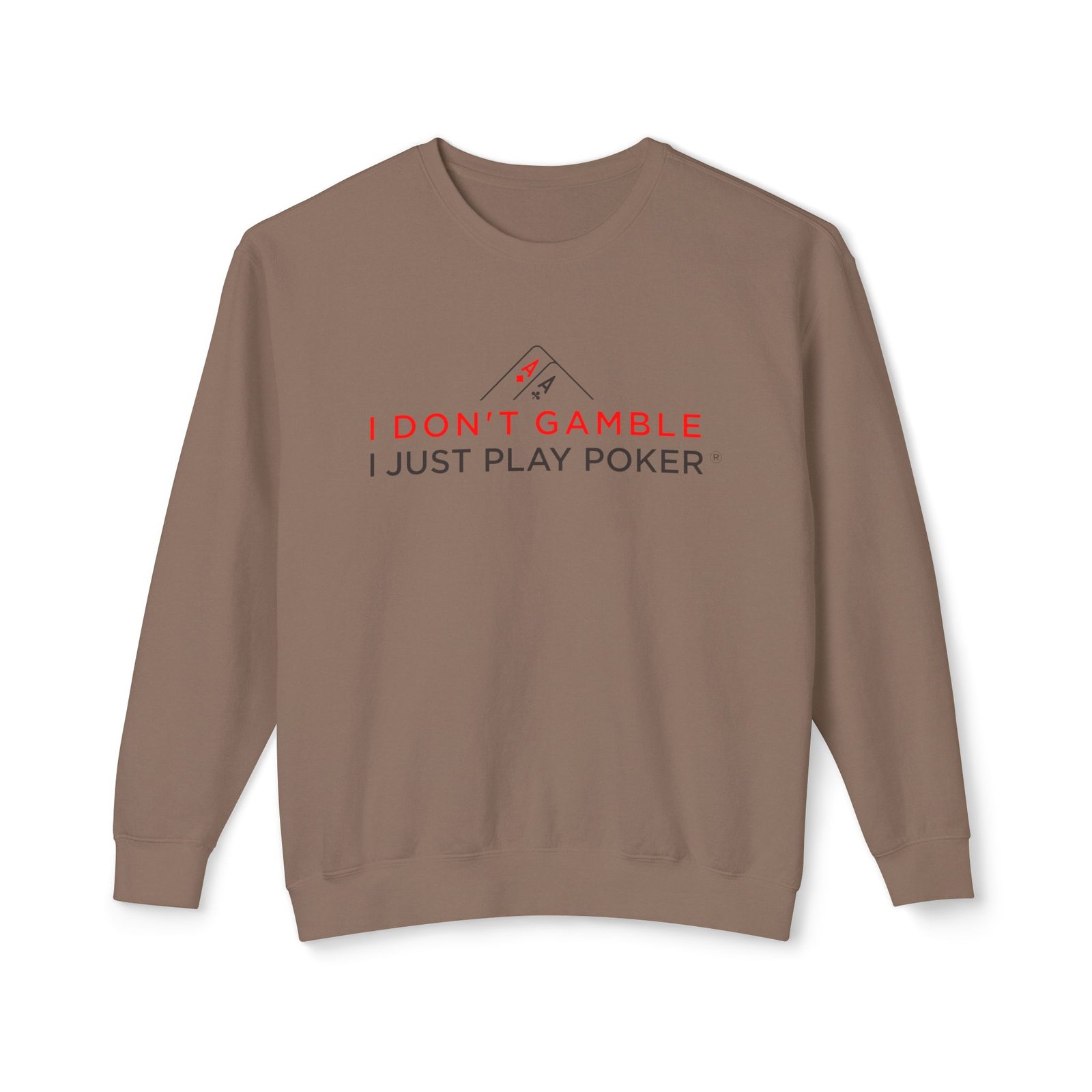 I Don’t Gamble, I Just Play Poker Sweatshirt – Red & Black Poker Crewneck