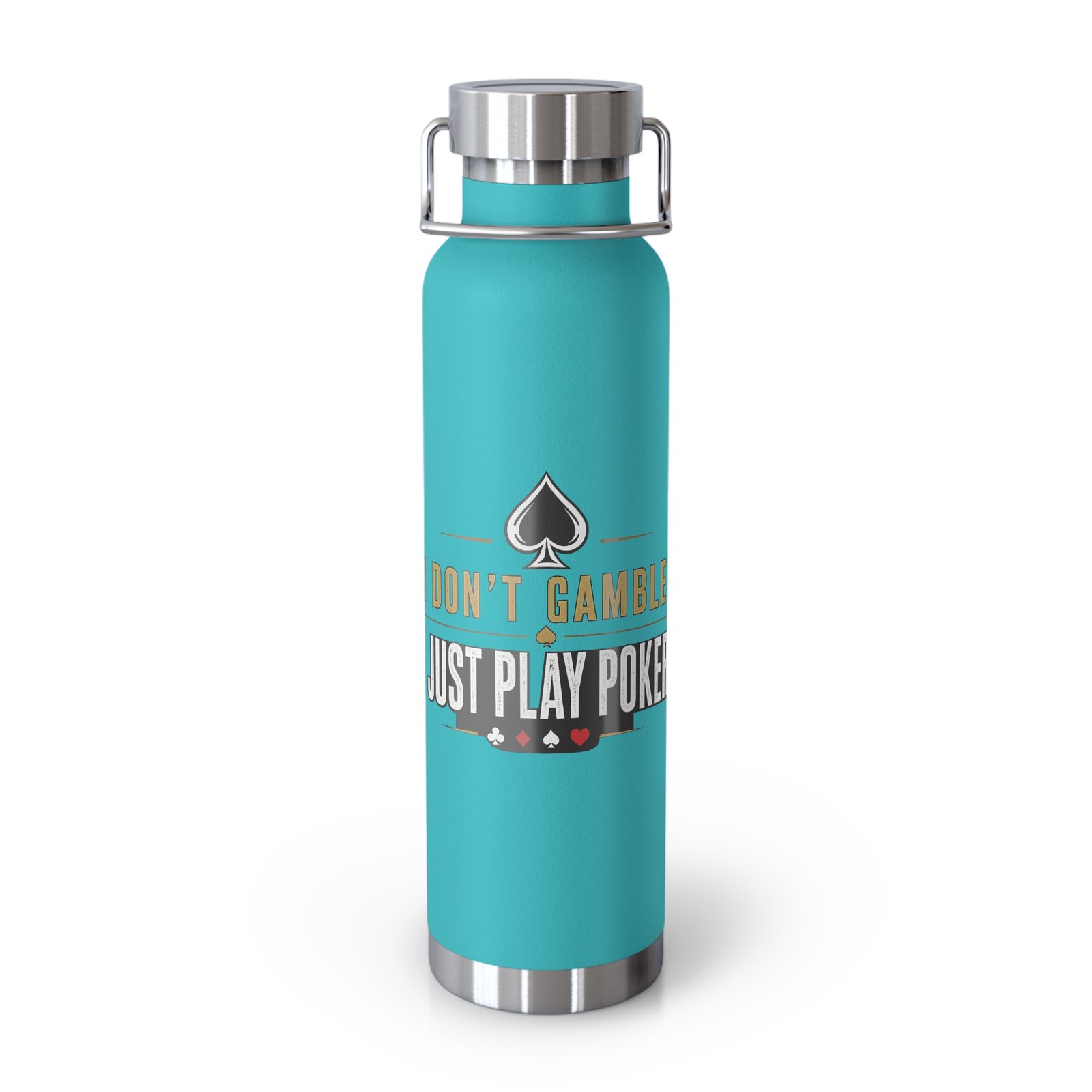 I Don’t Gamble, I Just Play Poker Insulated Water Bottle – Gold & Black Logo