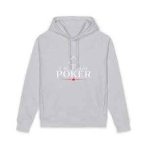 I Just Play Poker Hoodie – White & Red Poker Logo