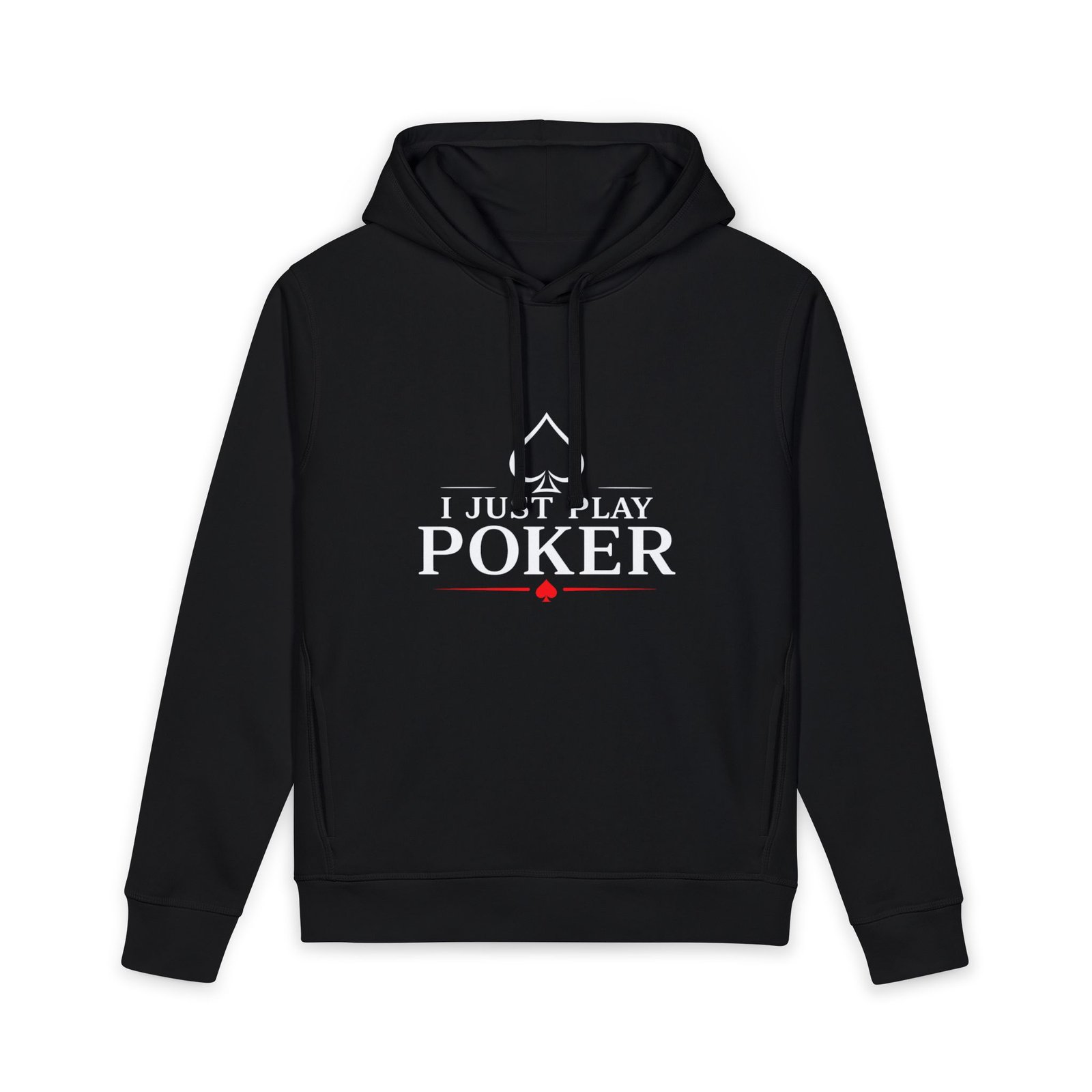 I Just Play Poker Hoodie – White & Red Poker Logo