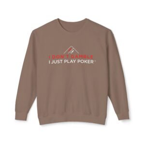 I Don’t Gamble, I Just Play Poker Sweatshirt – Red & White Print