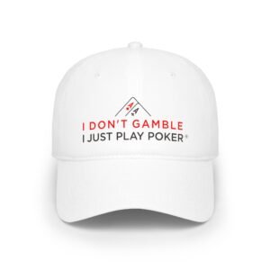 I Don’t Gamble, I Just Play Poker Cap – Red & Black Poker Logo