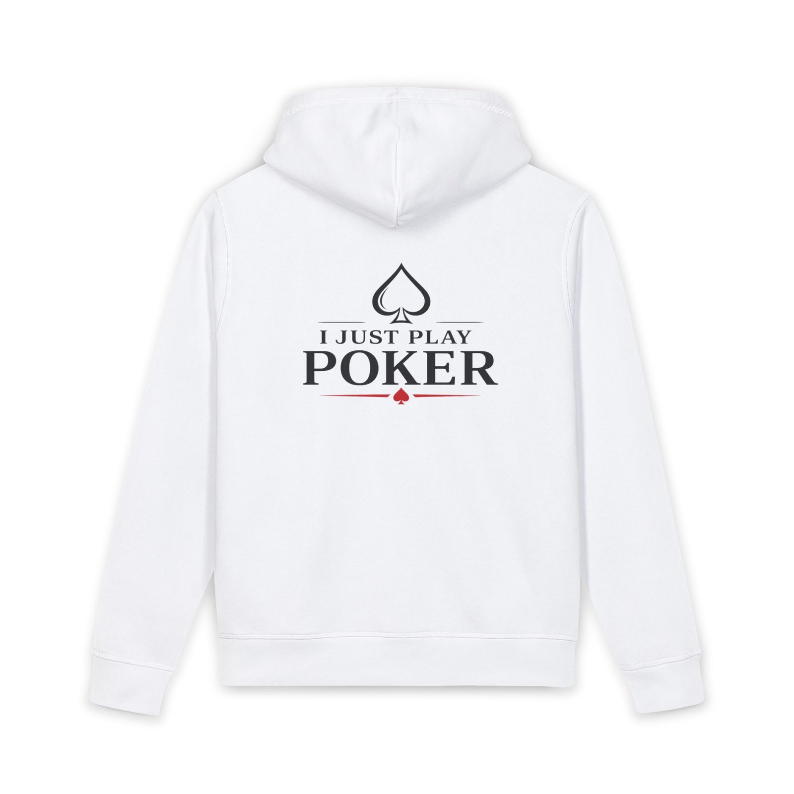 I Just Play Poker Hoodie – Red/Black Print Poker Pullover Sweatshirt