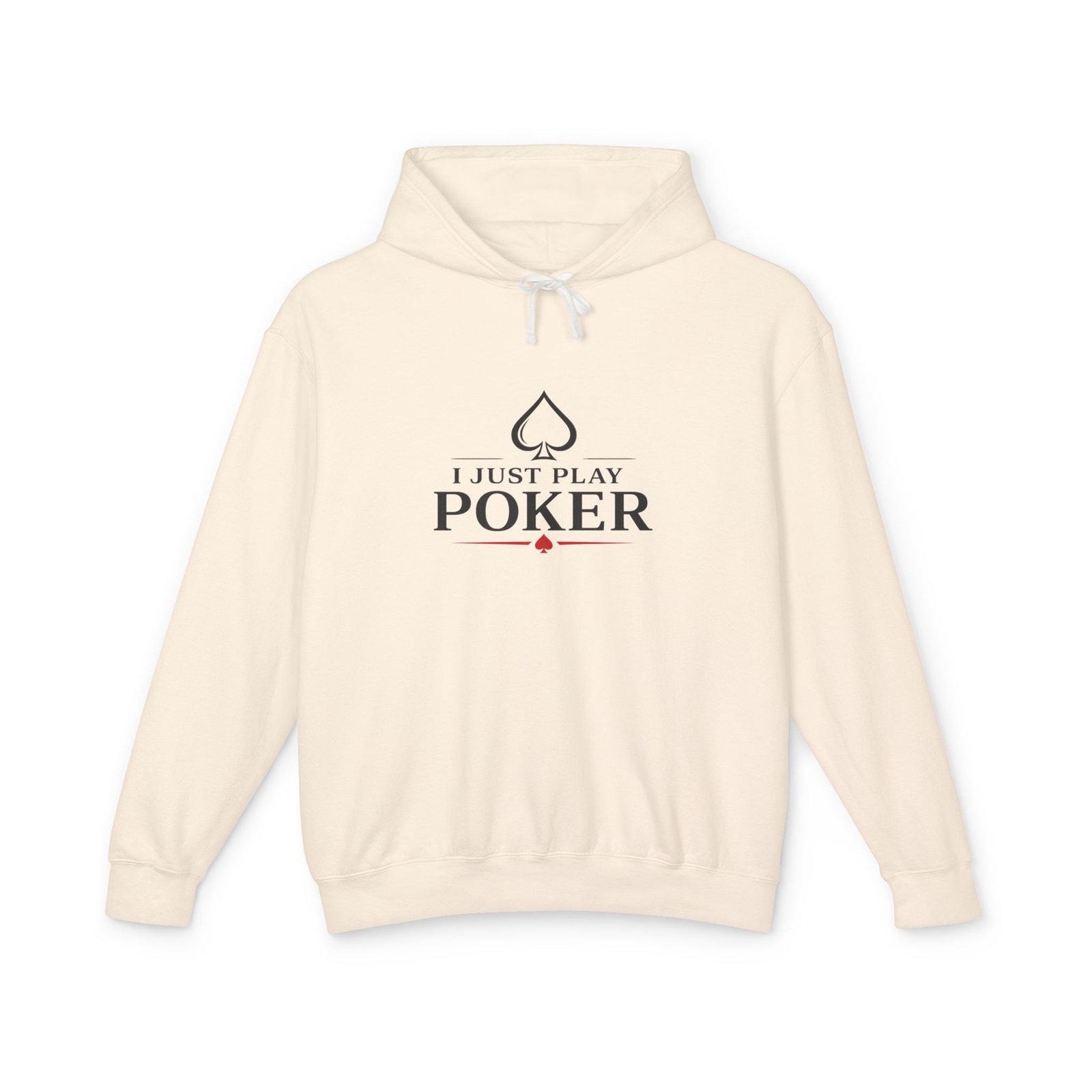 I Just Play Poker Hoodie – Black & Red Poker Logo
