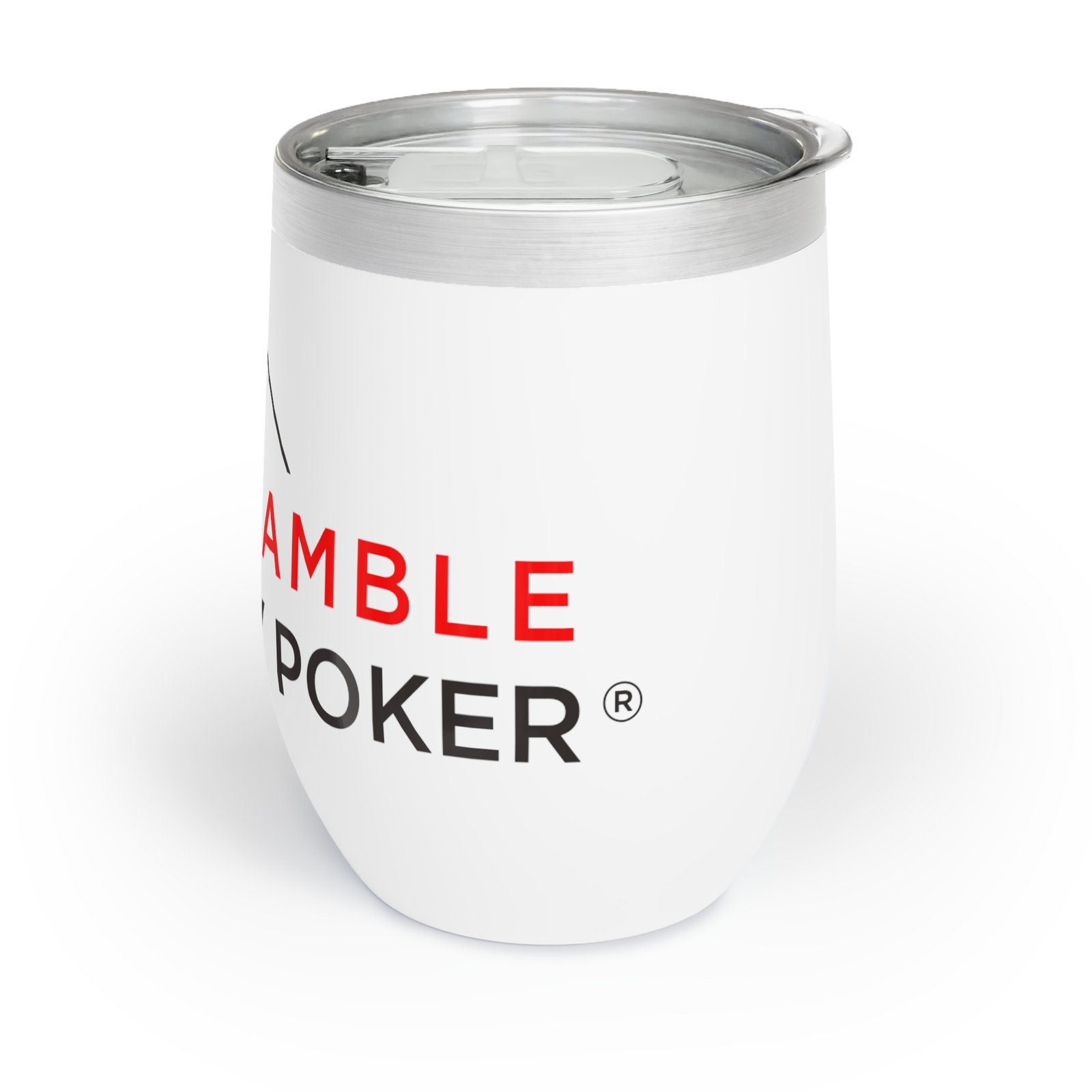 I Don’t Gamble, I Just Play Poker Wine Tumbler – Red & Black Logo