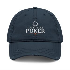 I Just Play Poker Distressed Dad Hat – White & Red Poker Logo
