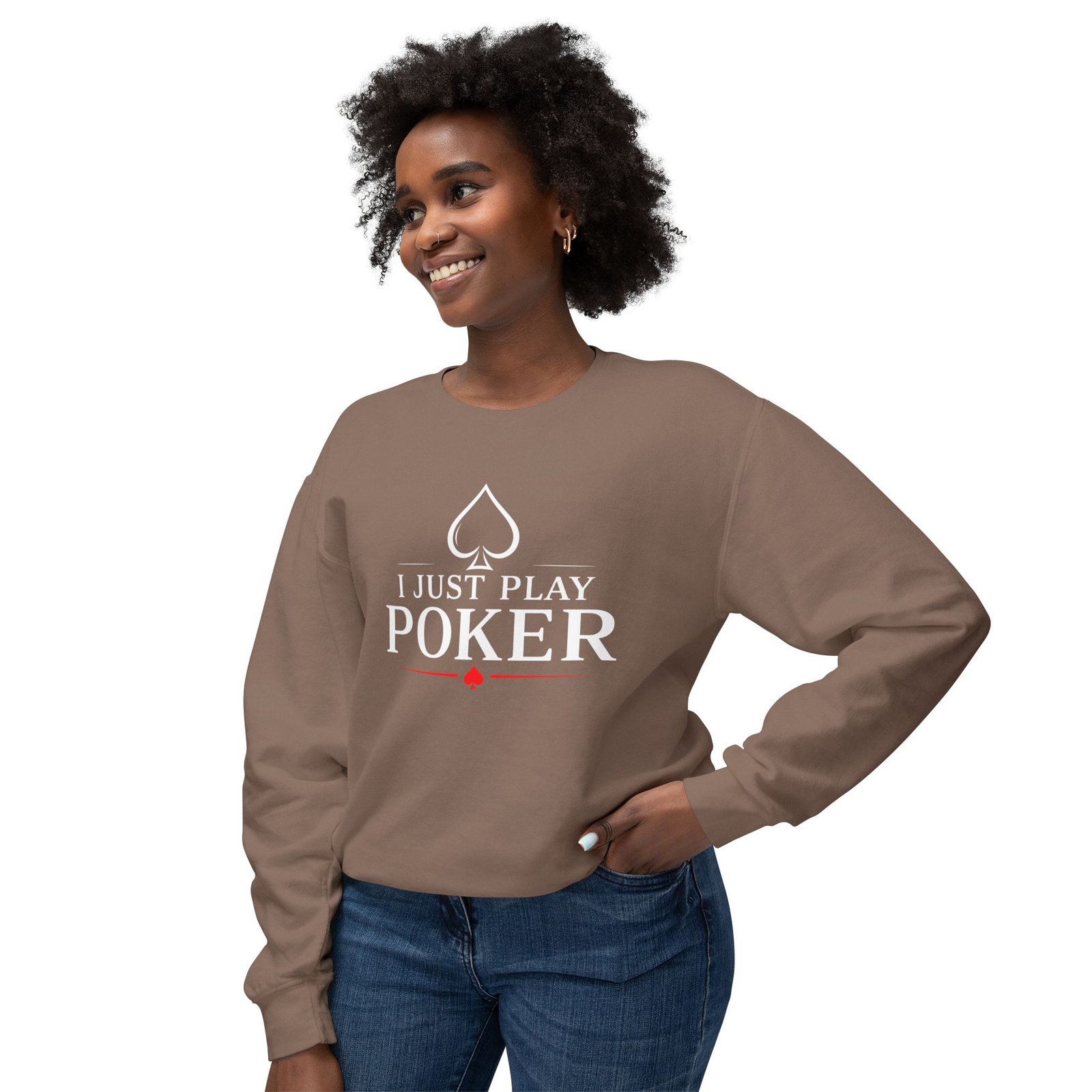 I Just Play Poker Crewneck Sweatshirt – White & Red Logo