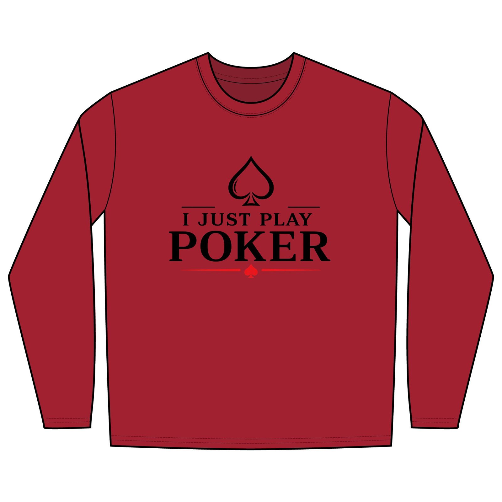 Play the Odds Long Sleeve Poker Shirt (black logo) - I Don't Gamble I Just Play Poker