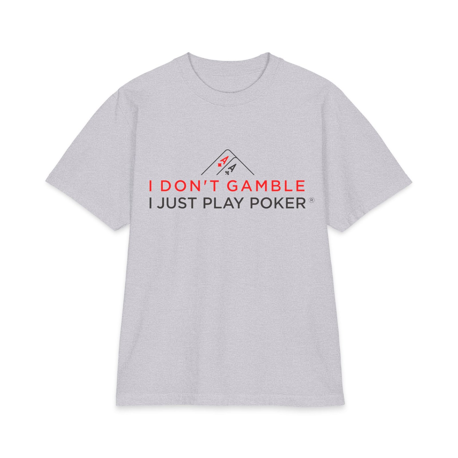 I Don’t Gamble, I Just Play Poker T-Shirt – Red & Black Poker Logo