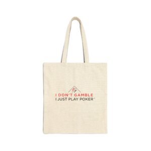 I Don’t Gamble, I Just Play Poker Tote Bag – Red & Black Poker Logo