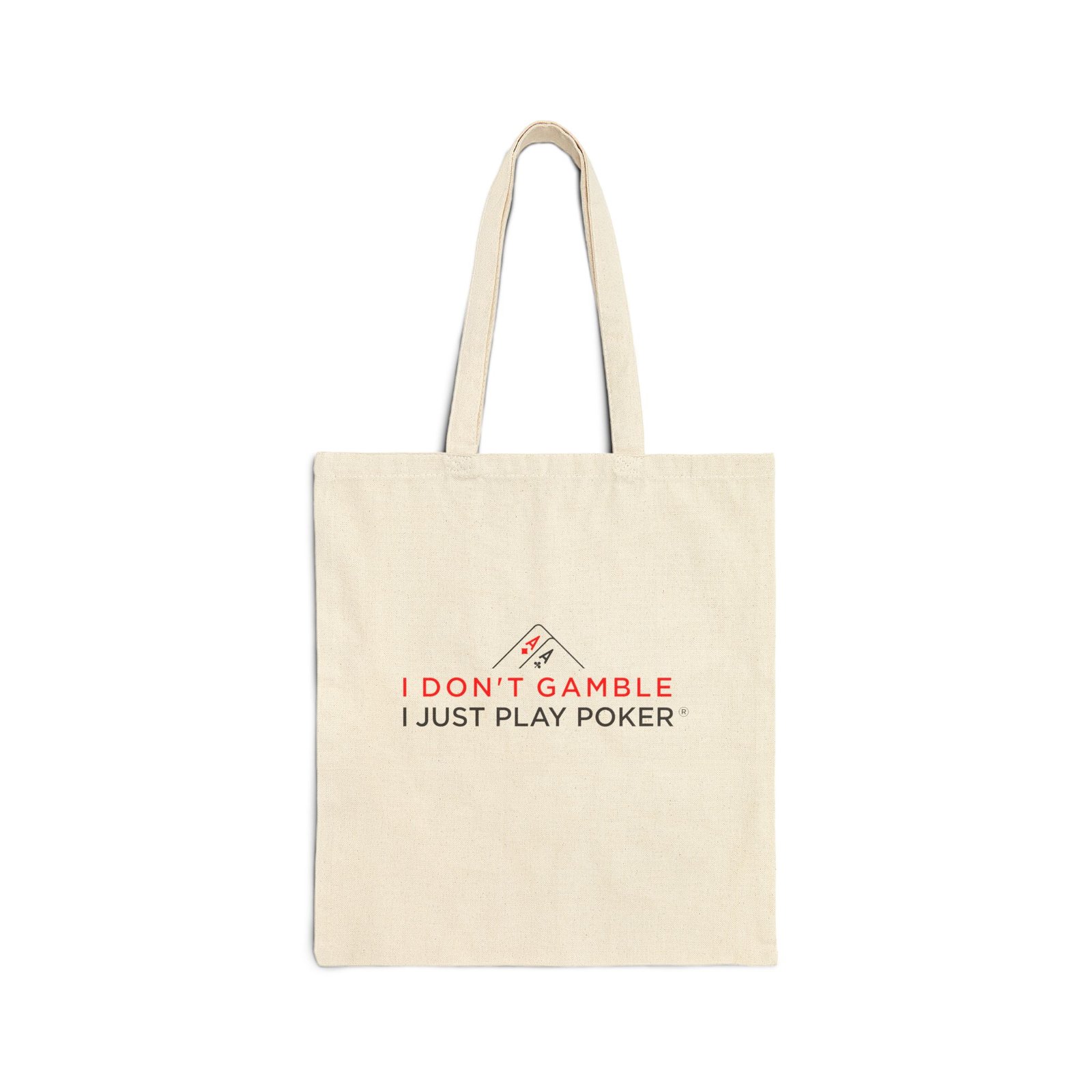 I Don’t Gamble, I Just Play Poker Tote Bag – Red & Black Poker Logo