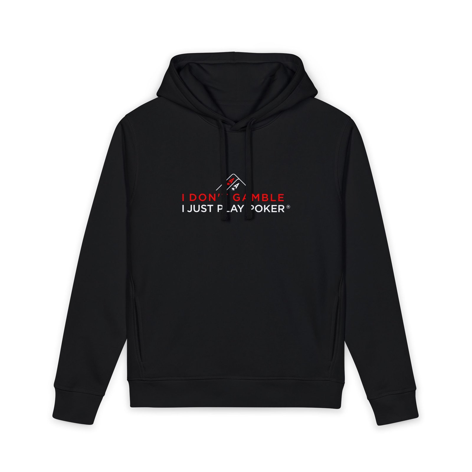 I Don’t Gamble, I Just Play Poker Hoodie – Red & White Poker Logo
