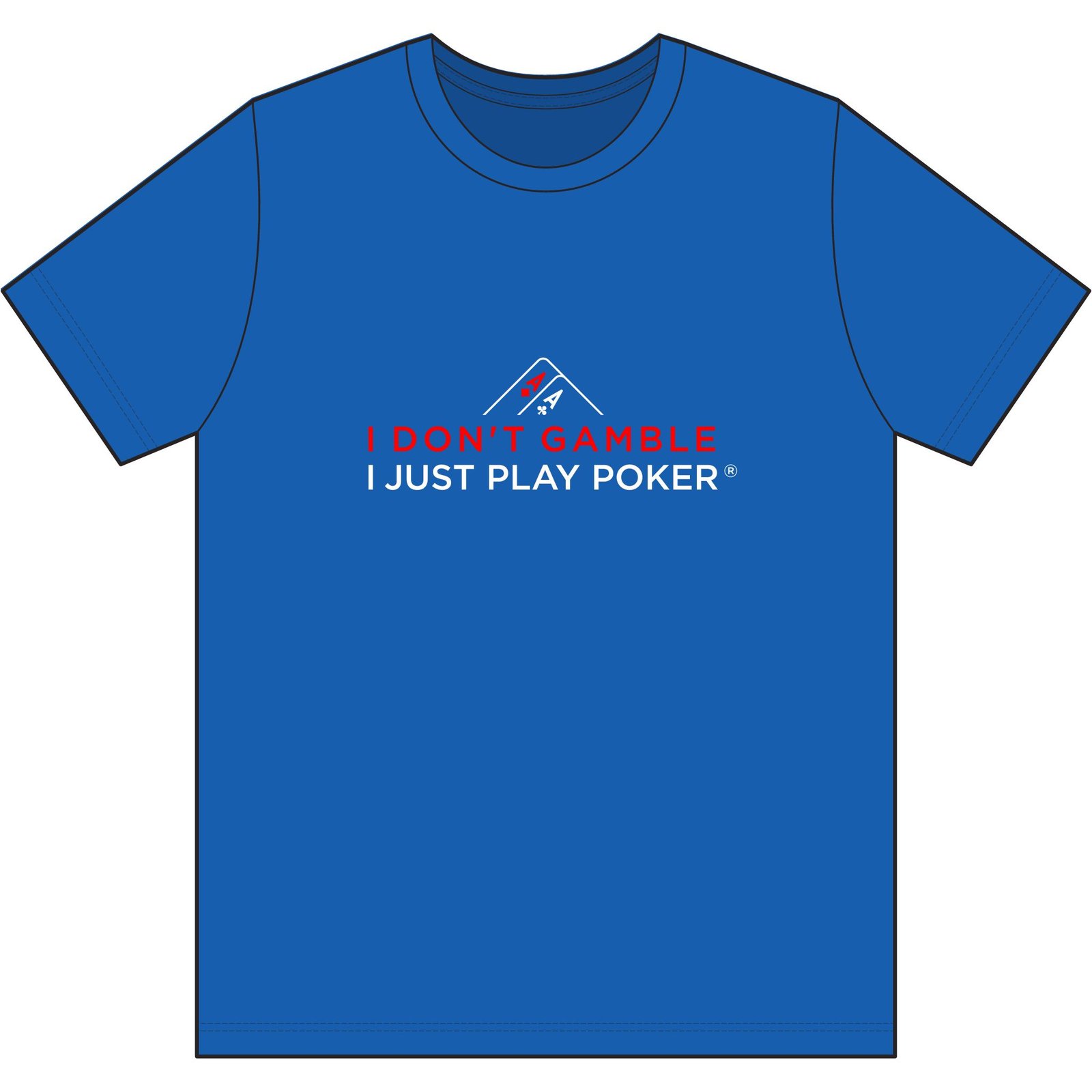 I Don’t Gamble, I Just Play Poker T-Shirt – Red & White Poker Graphic Tee