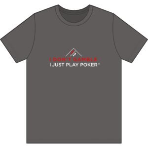 I Don’t Gamble, I Just Play Poker T-Shirt – Red & White Poker Graphic Tee