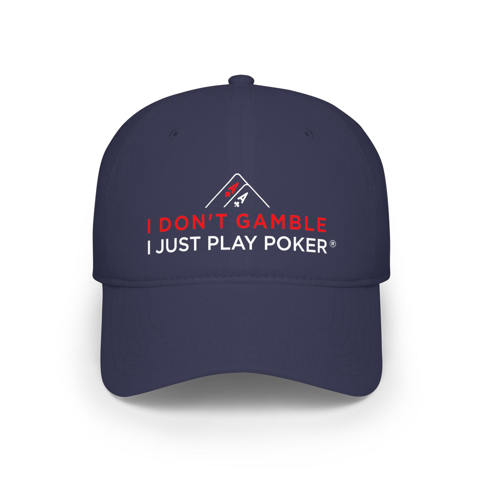 I Don’t Gamble, I Just Play Poker Cap – Red & White Poker Logo
