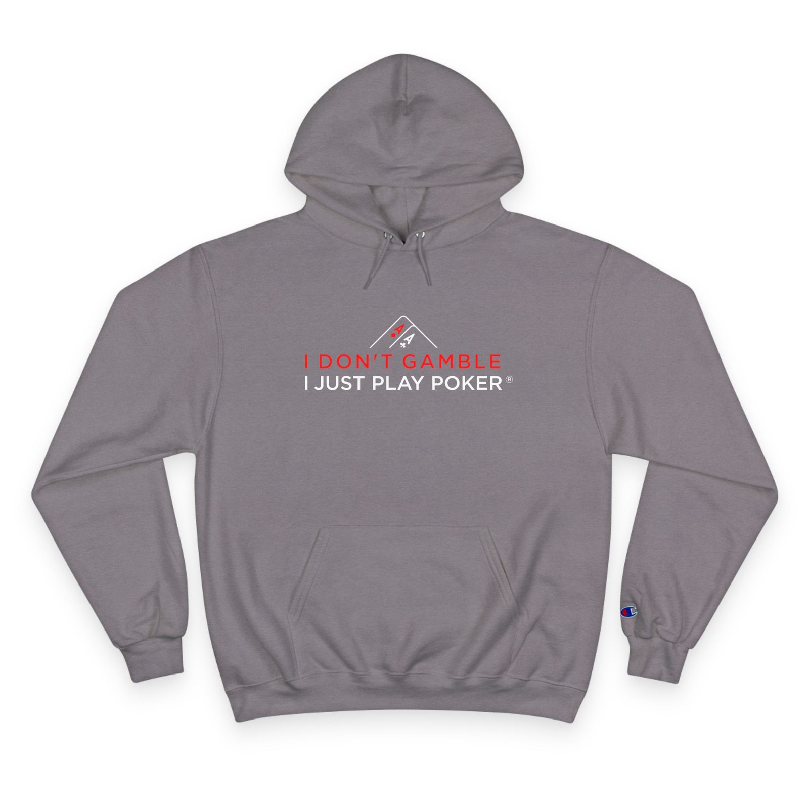 I Don’t Gamble, I Just Play Poker Hoodie – Red & White Logo