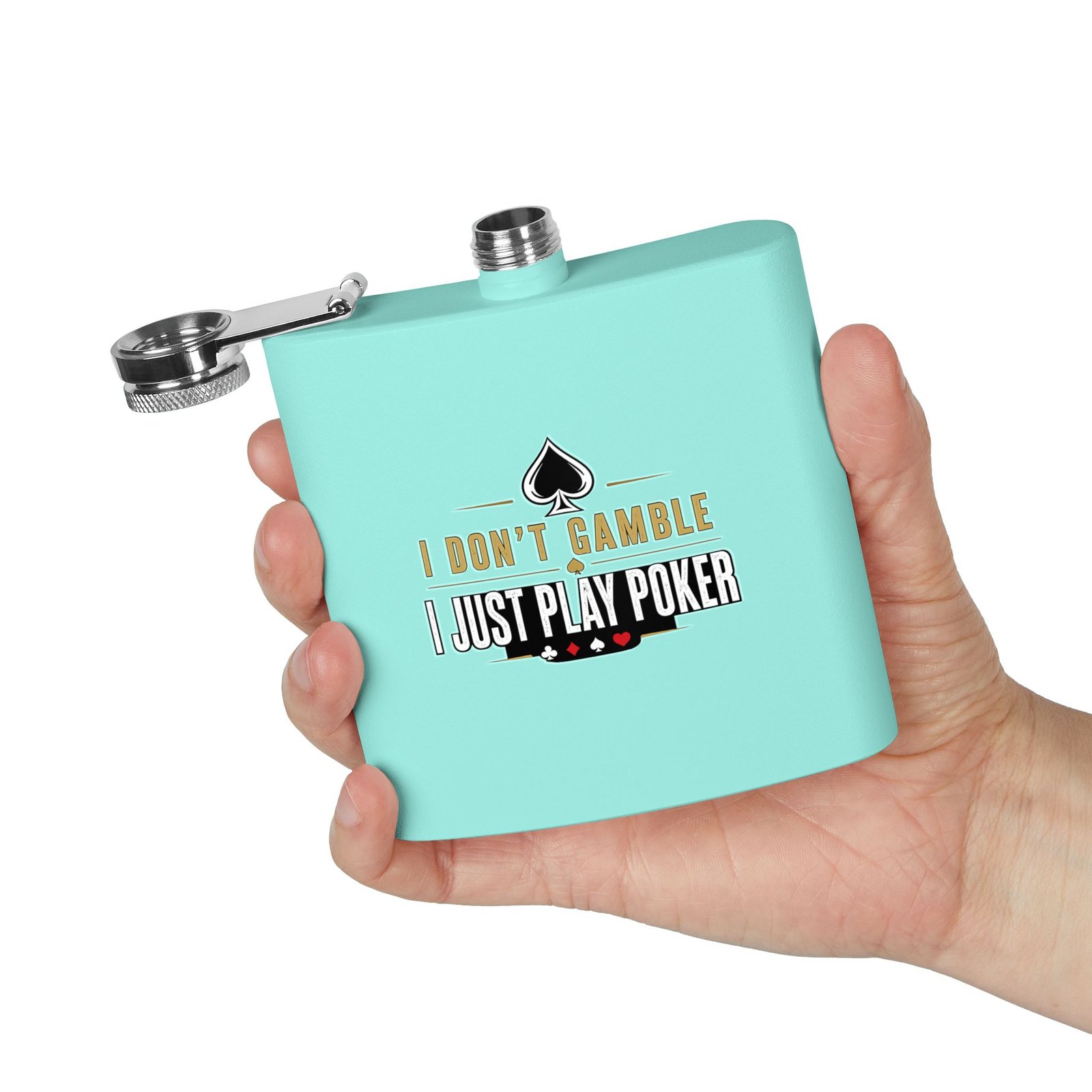 I Don’t Gamble, I Just Play Poker Flask – Gold & Black Logo