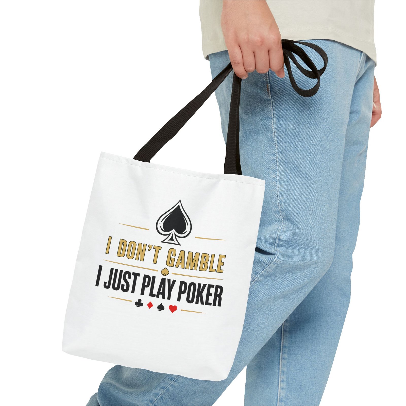 I Don’t Gamble, I Just Play Poker Tote Bag – Gold & Black Logo