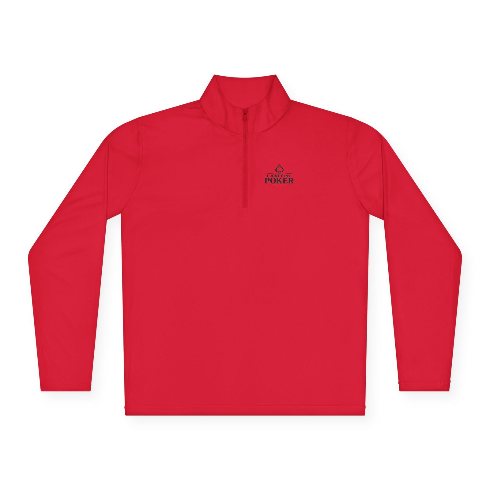 I Just Play Poker Quarter-Zip Pullover – Black & Red Poker Logo