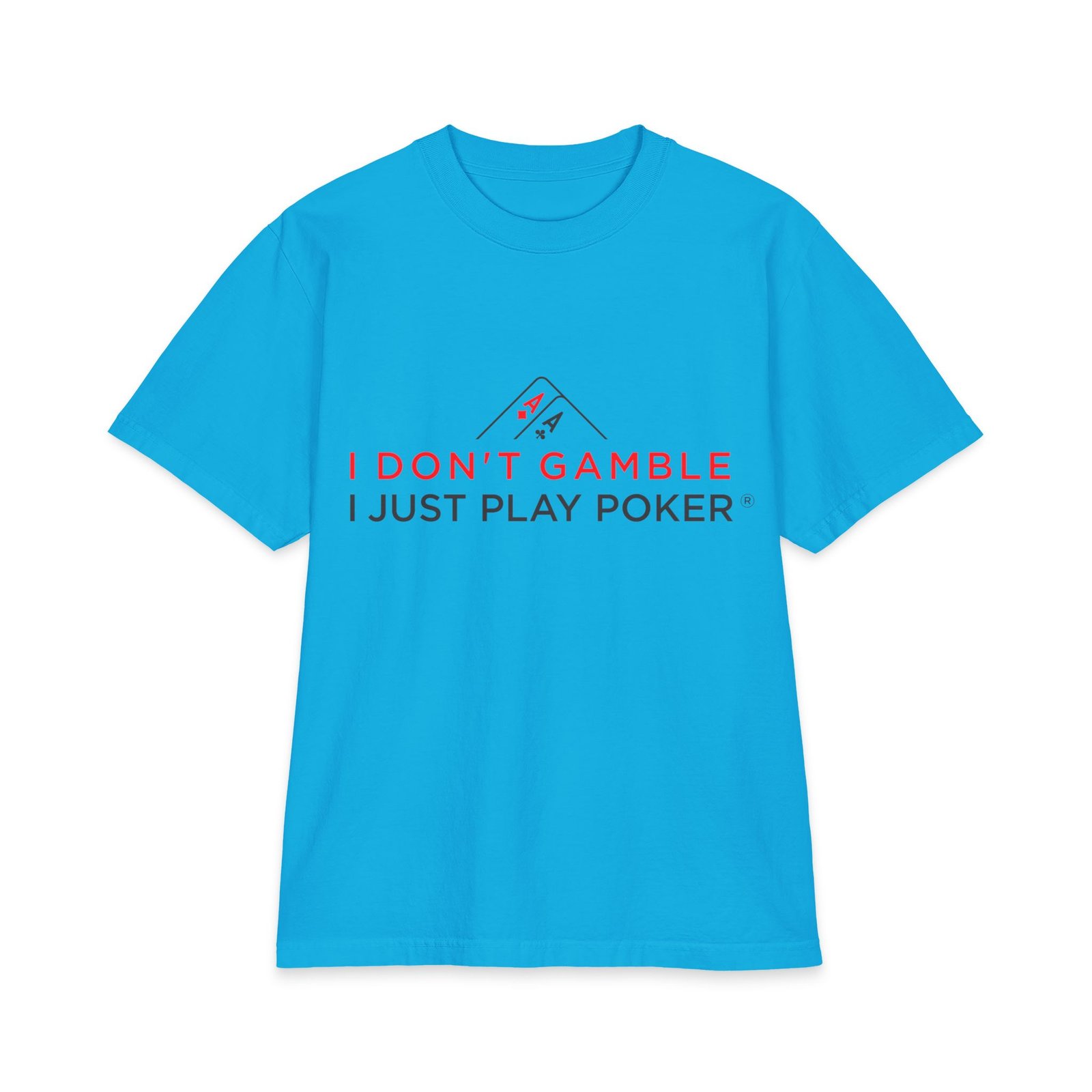 I Don’t Gamble, I Just Play Poker T-Shirt – Red & Black Poker Graphic Tee