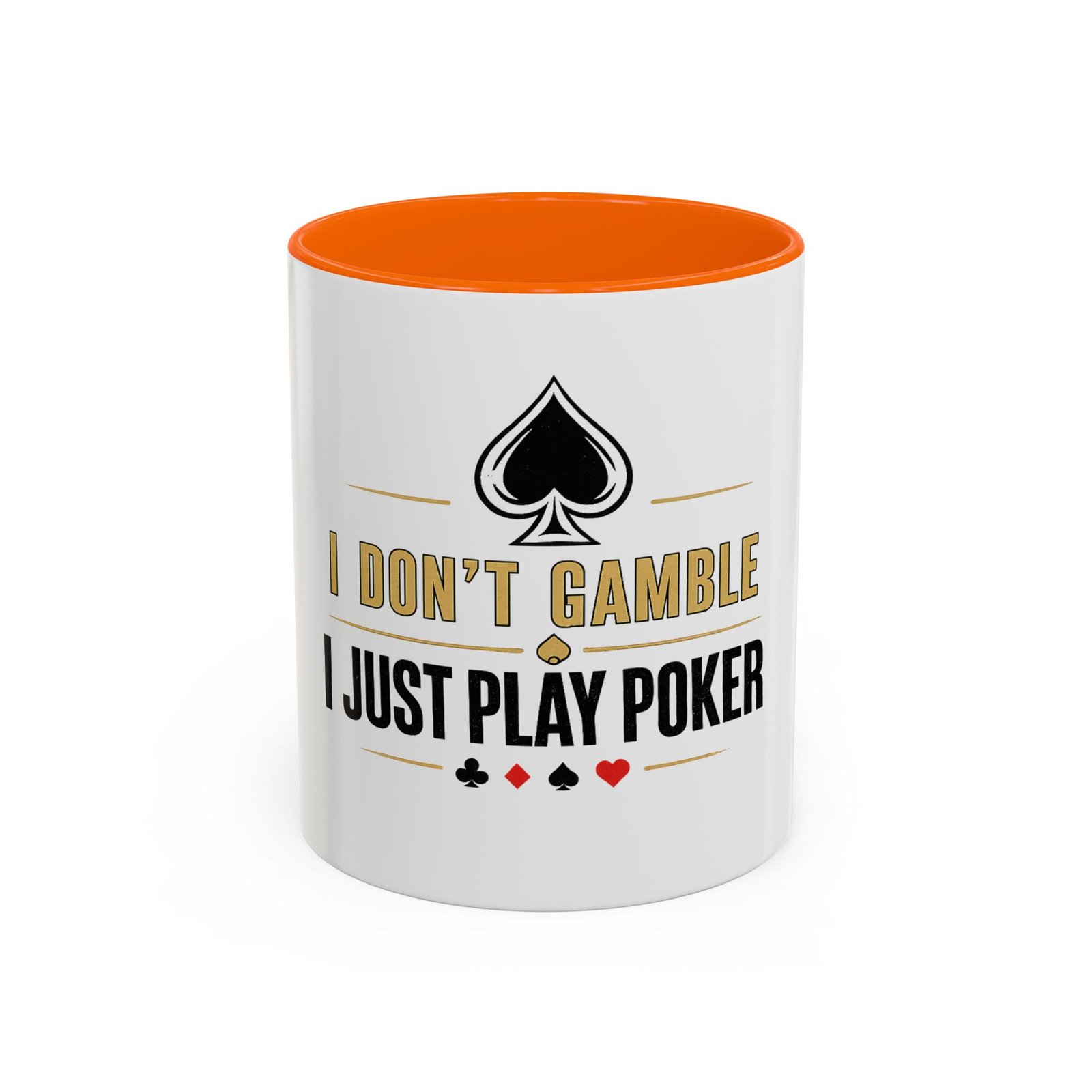 I Don’t Gamble, I Just Play Poker White Mug – Gold & Black Logo