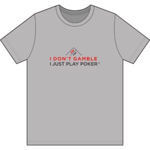 Poker T-Shirt – I Don’t Gamble, I Just Play Poker – Red & Black Print