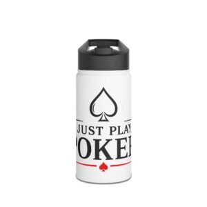 I Just Play Poker Water Bottle – Black & Red Logo