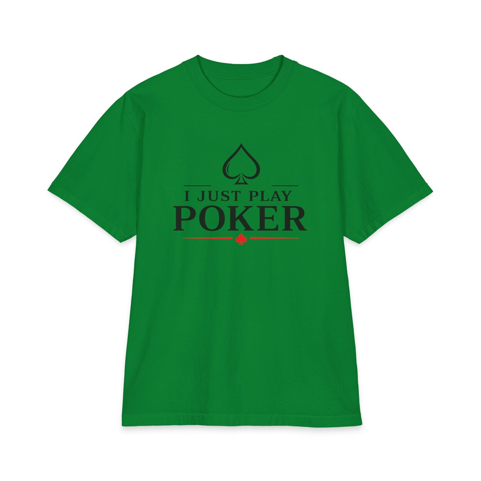 I Just Play Poker T-Shirt – Black & Red Poker Graphic Tee