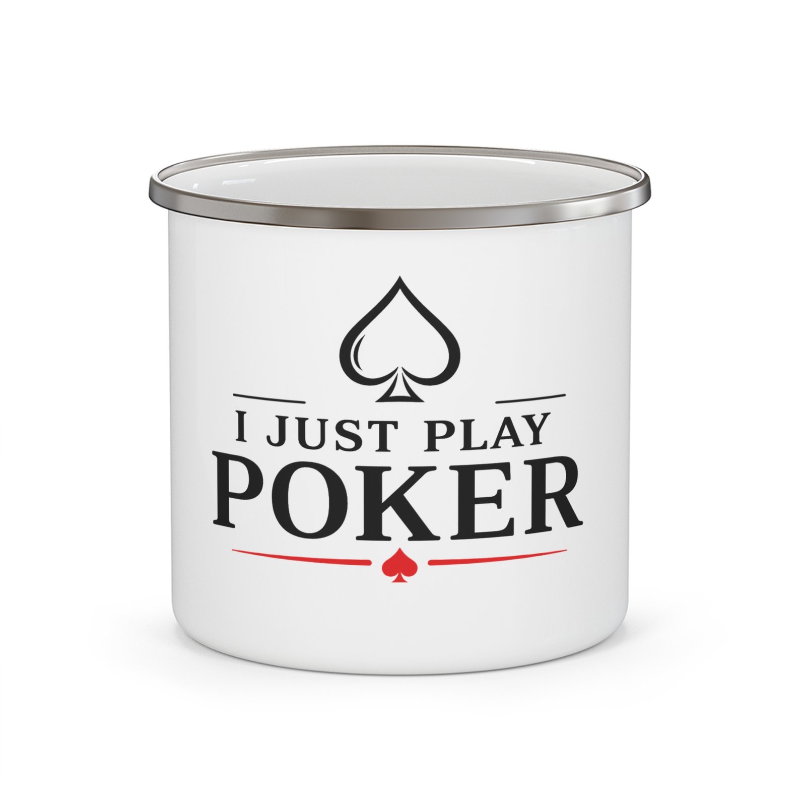I Just Play Poker Enamel Mug – Black & Red Poker Logo