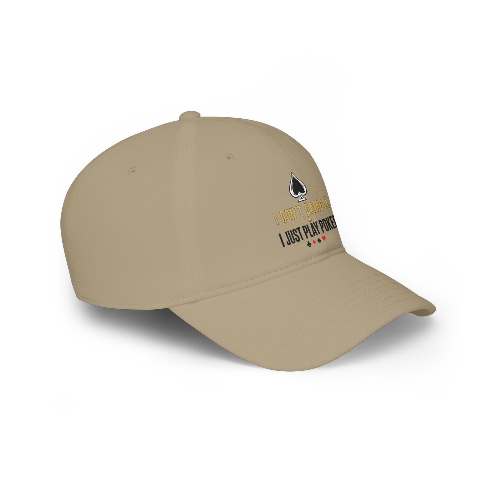 I Don’t Gamble, I Just Play Poker Cap – Gold & Black Poker Logo