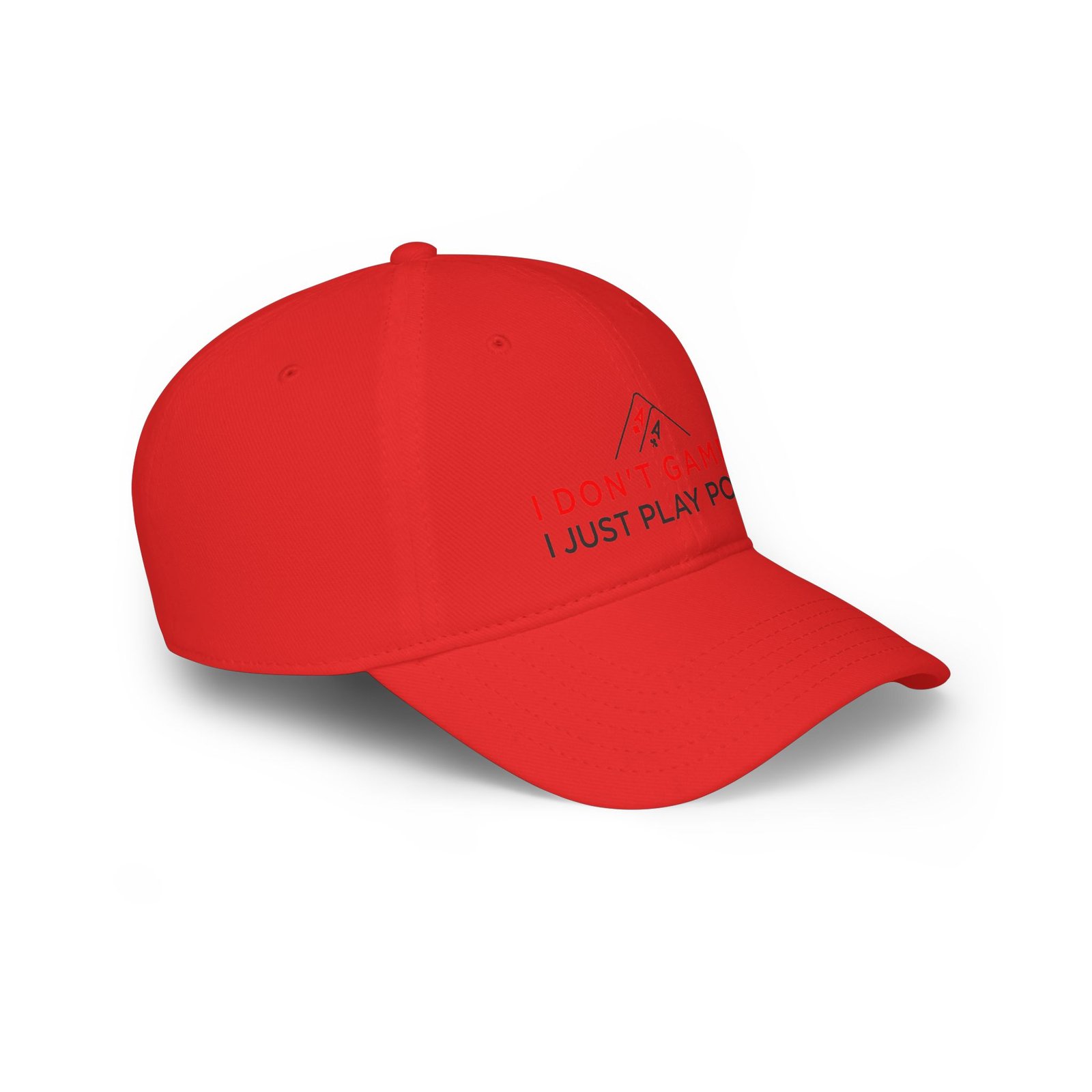 I Don’t Gamble, I Just Play Poker Cap – Red & Black Poker Logo