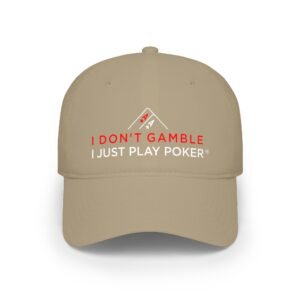 I Don’t Gamble, I Just Play Poker Cap – Red & White Poker Logo