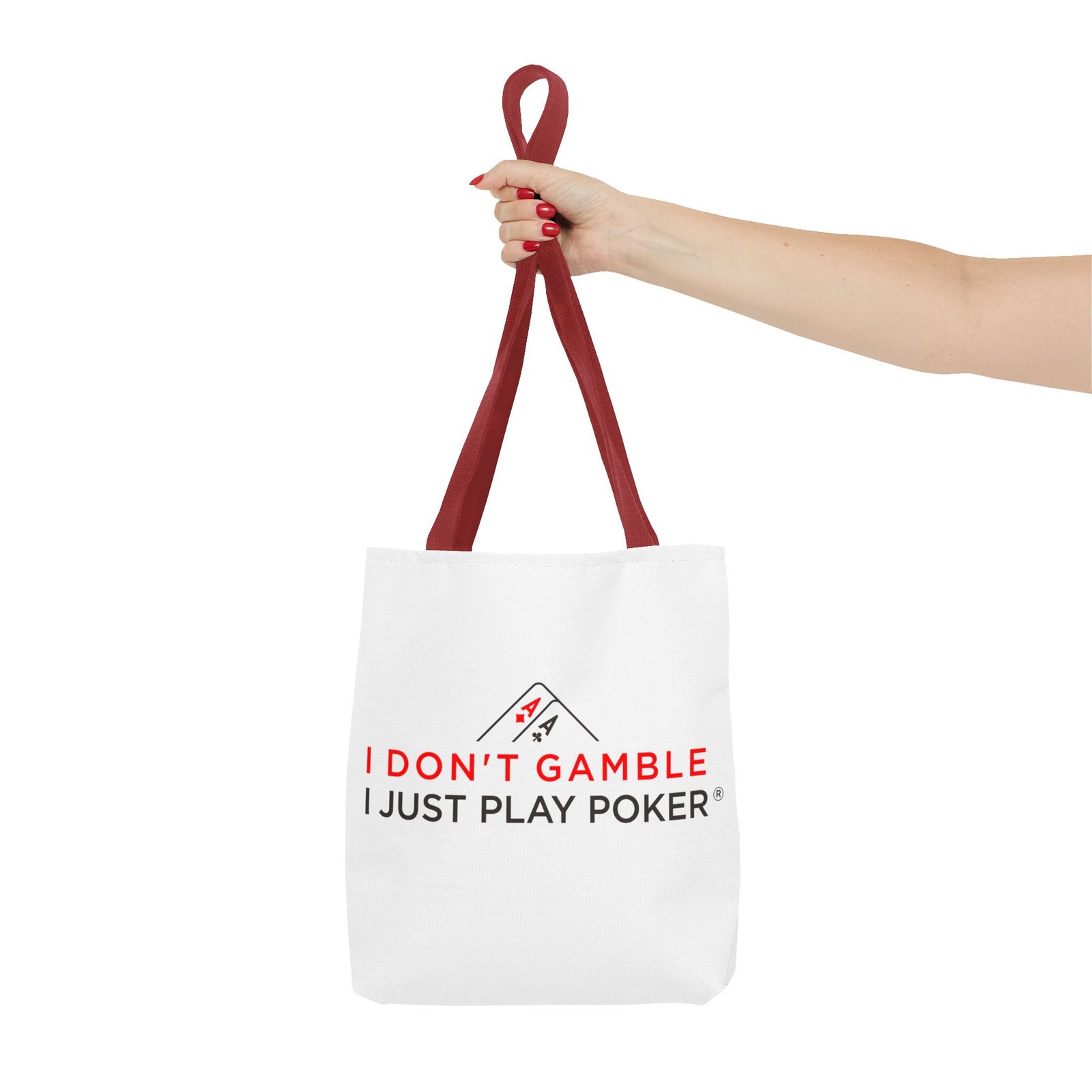 I Don’t Gamble, I Just Play Poker Tote Bag – Red & Black Logo