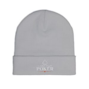 I Just Play Poker Beanie – White & Red Logo