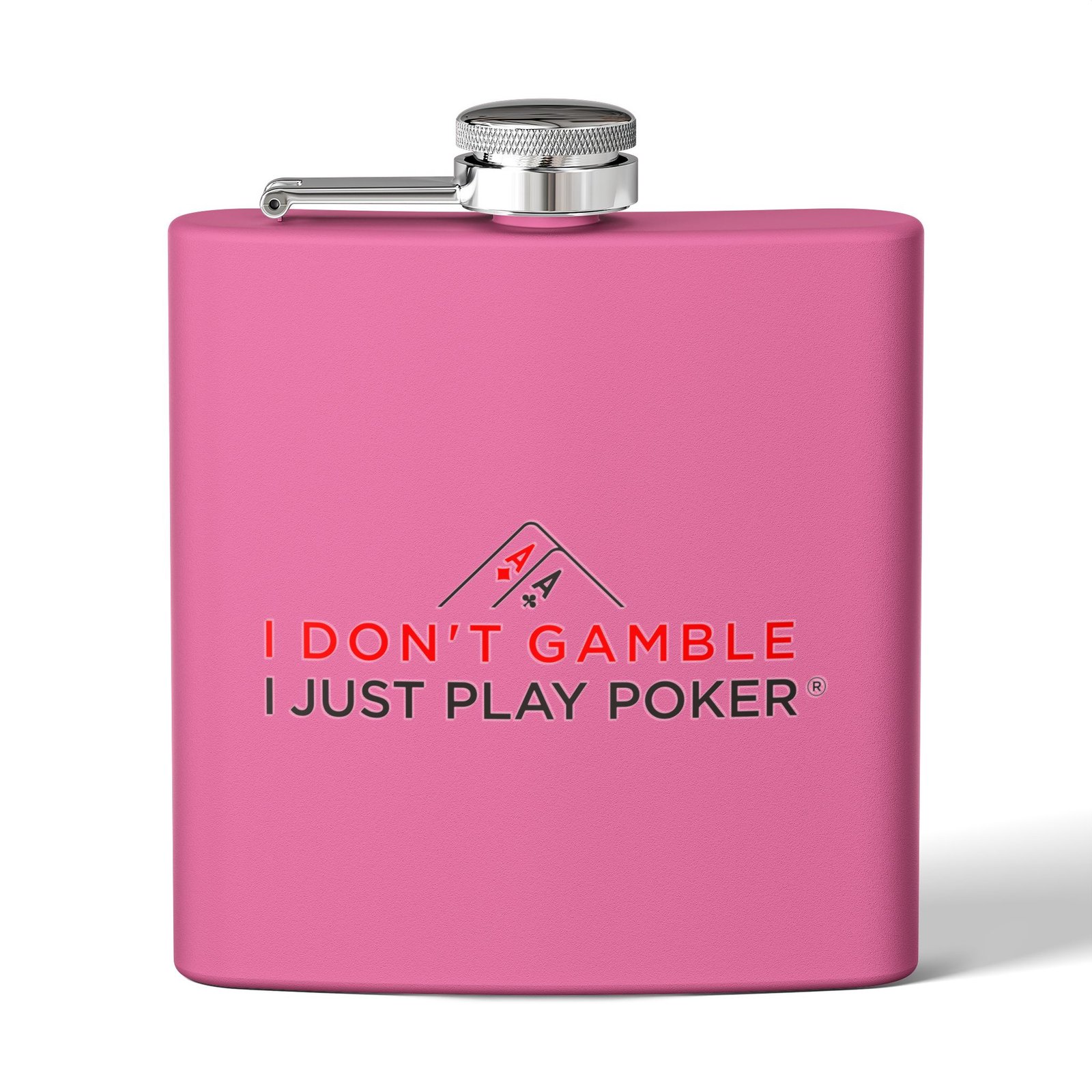 I Don’t Gamble, I Just Play Poker Flask – Red & Black Logo