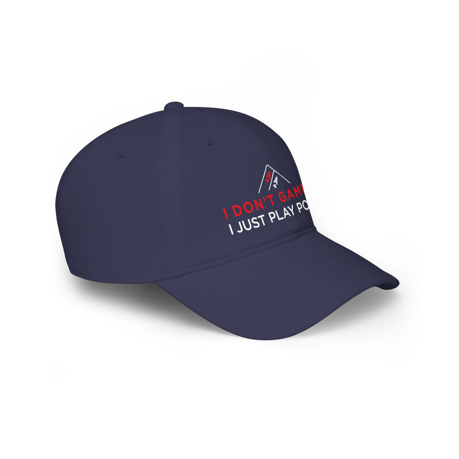 I Don’t Gamble, I Just Play Poker Cap – Red & White Poker Logo