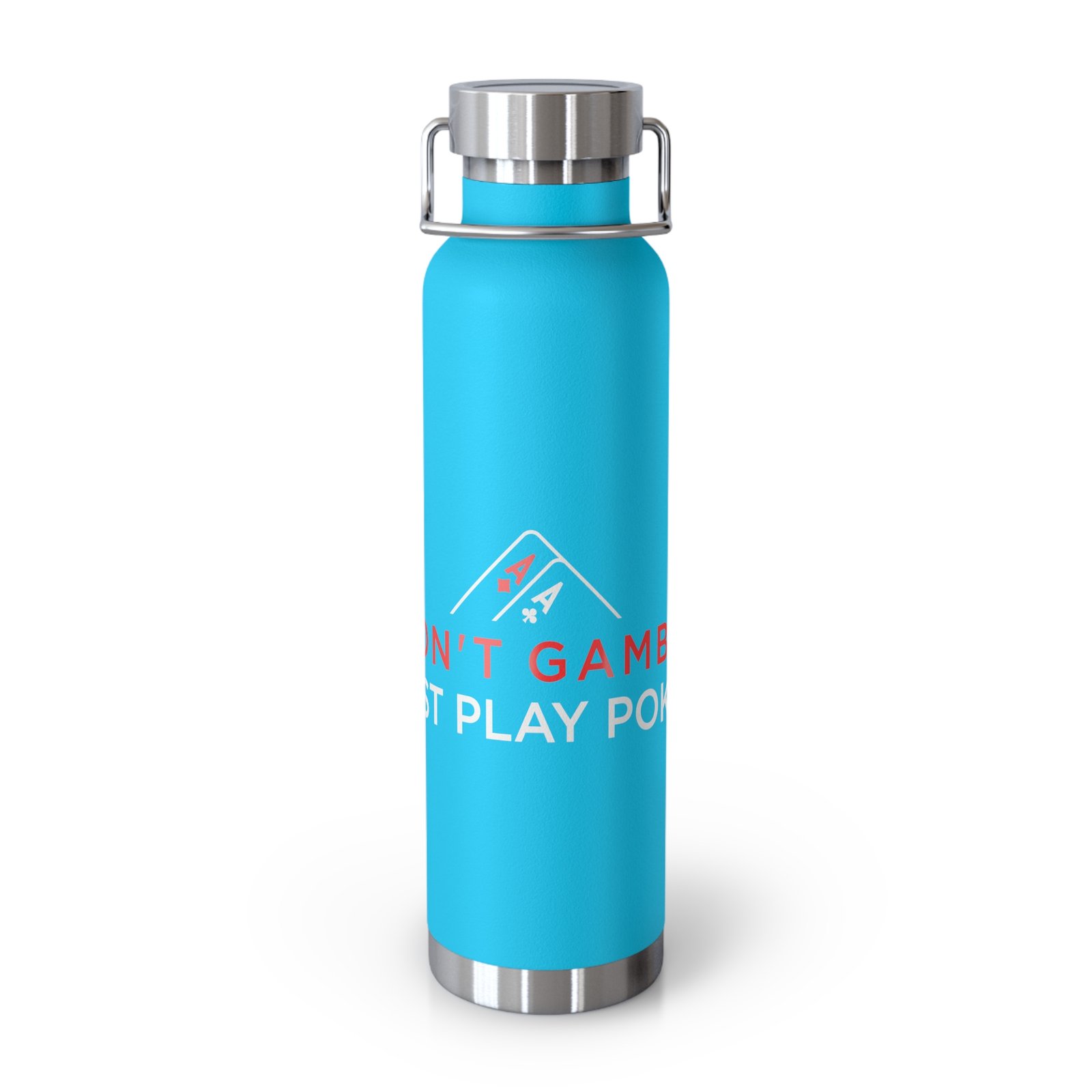 I Don’t Gamble, I Just Play Poker Insulated Water Bottle – Red & Black Logo