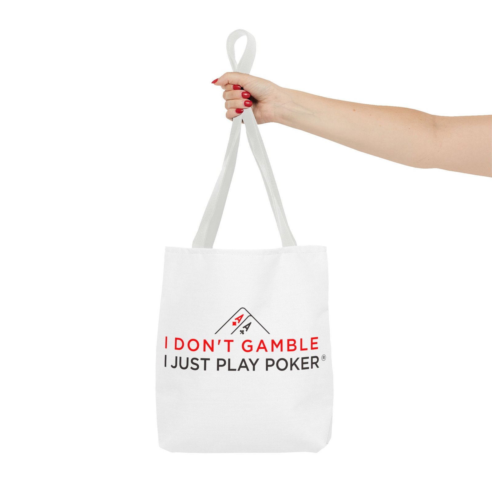 I Don’t Gamble, I Just Play Poker Tote Bag – Red & Black Logo