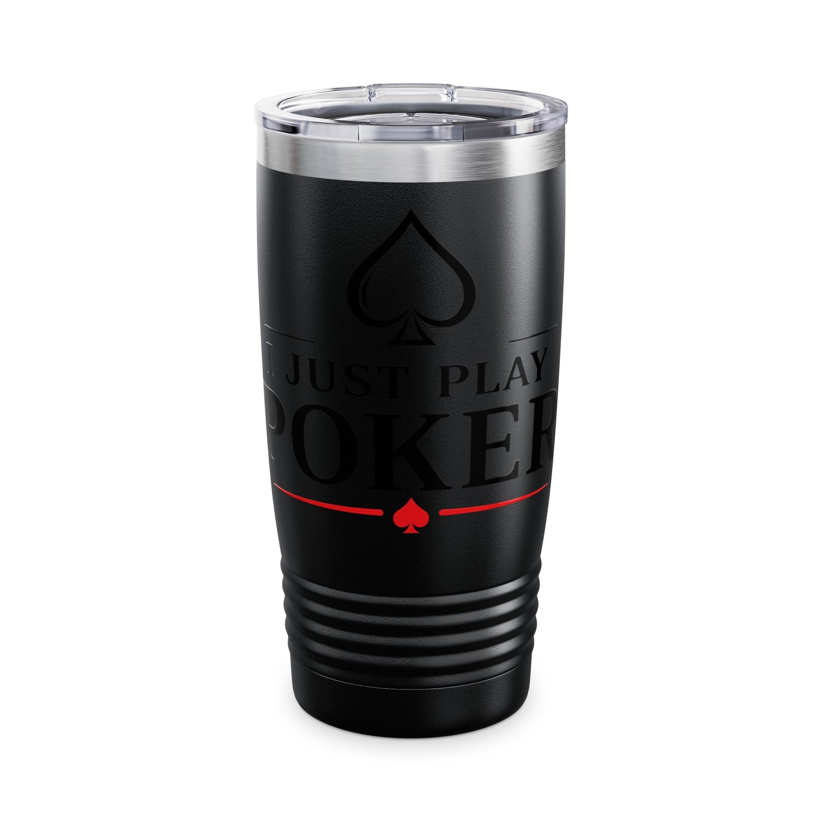 I Just Play Poker Tumbler – Black & Red Poker Logo