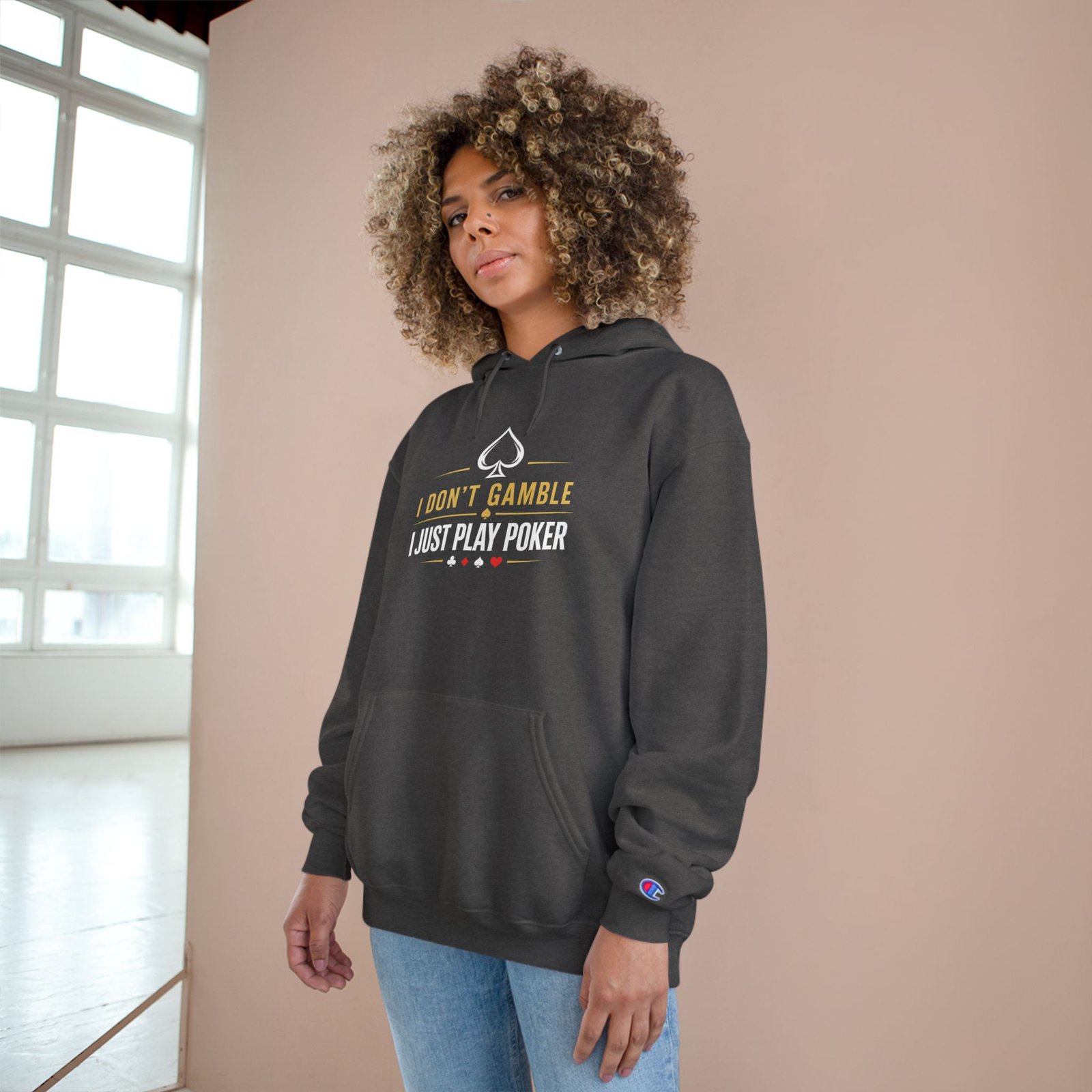 I Don’t Gamble, I Just Play Poker Hoodie – Gold & White Poker Logo