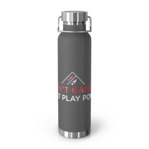 I Don’t Gamble, I Just Play Poker Insulated Water Bottle – Red & Black Logo