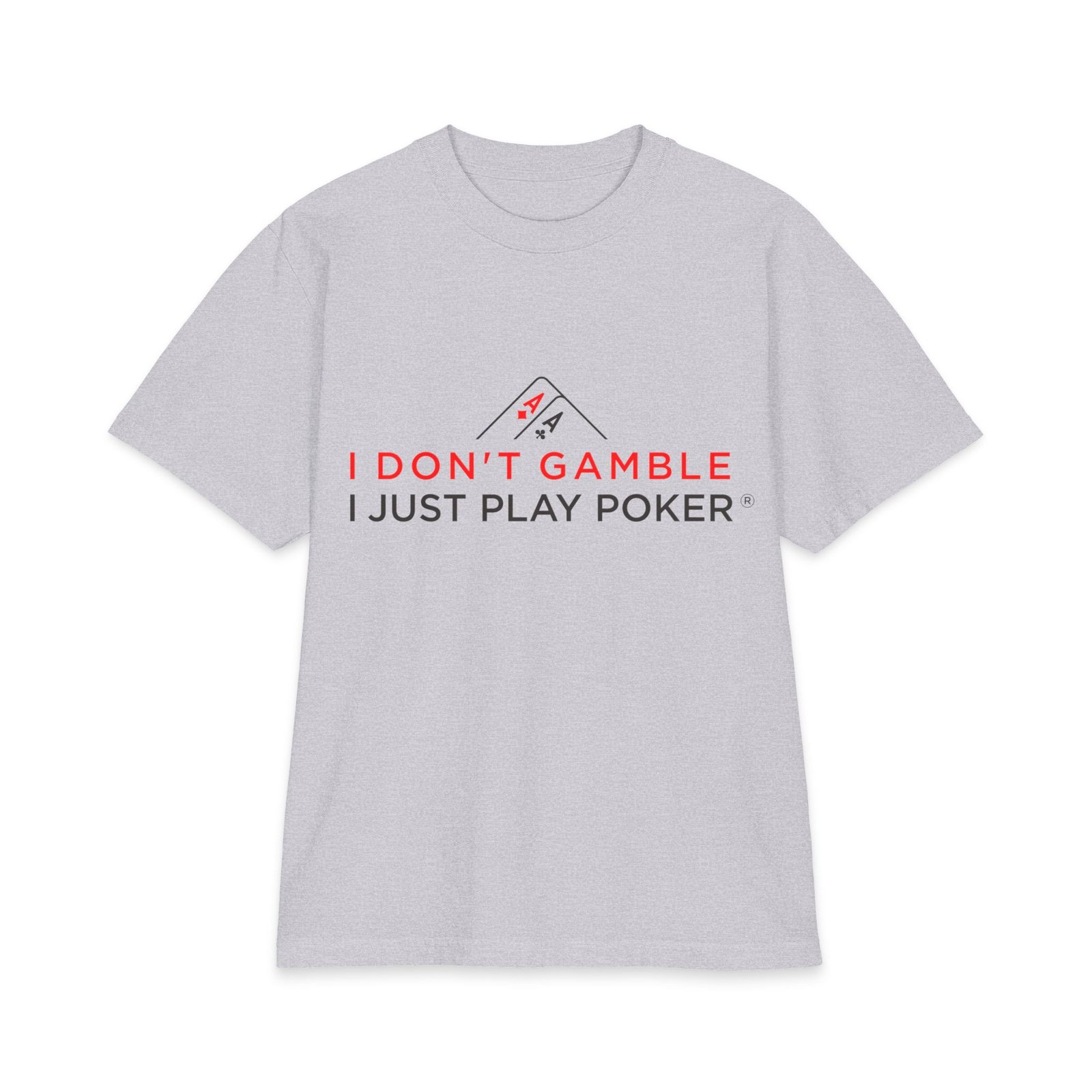 I Don’t Gamble, I Just Play Poker T-Shirt – Red & Black Poker Graphic Tee