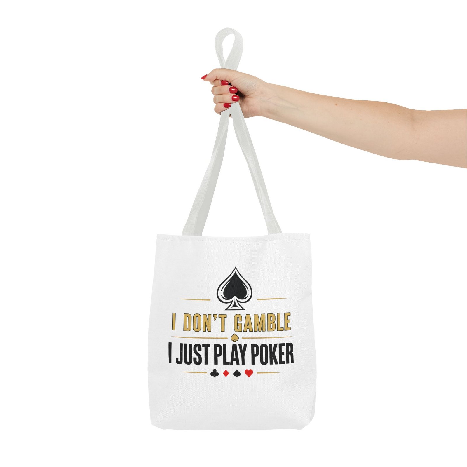 I Don’t Gamble, I Just Play Poker Tote Bag – Gold & Black Logo