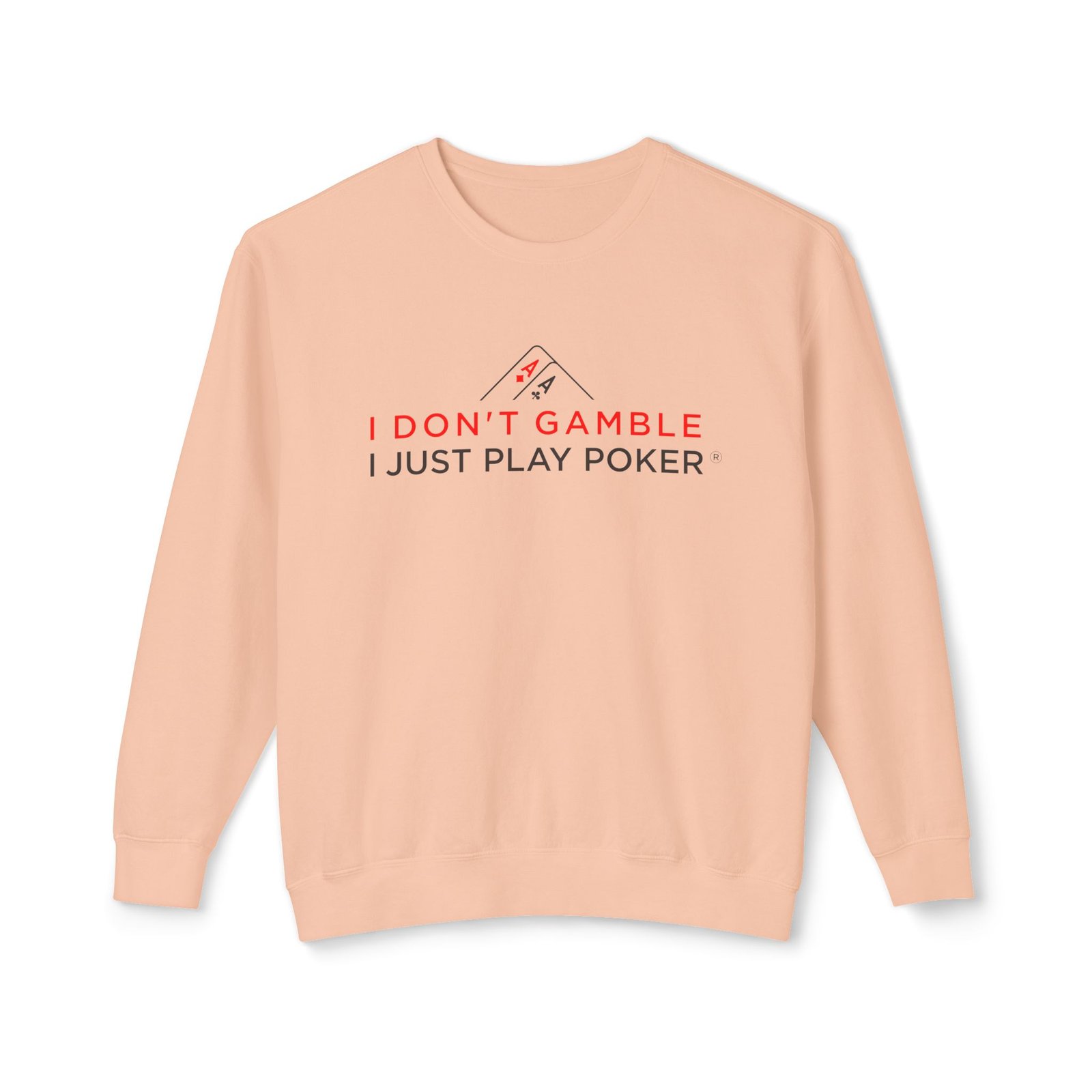 I Don’t Gamble, I Just Play Poker Sweatshirt – Red & Black Poker Crewneck