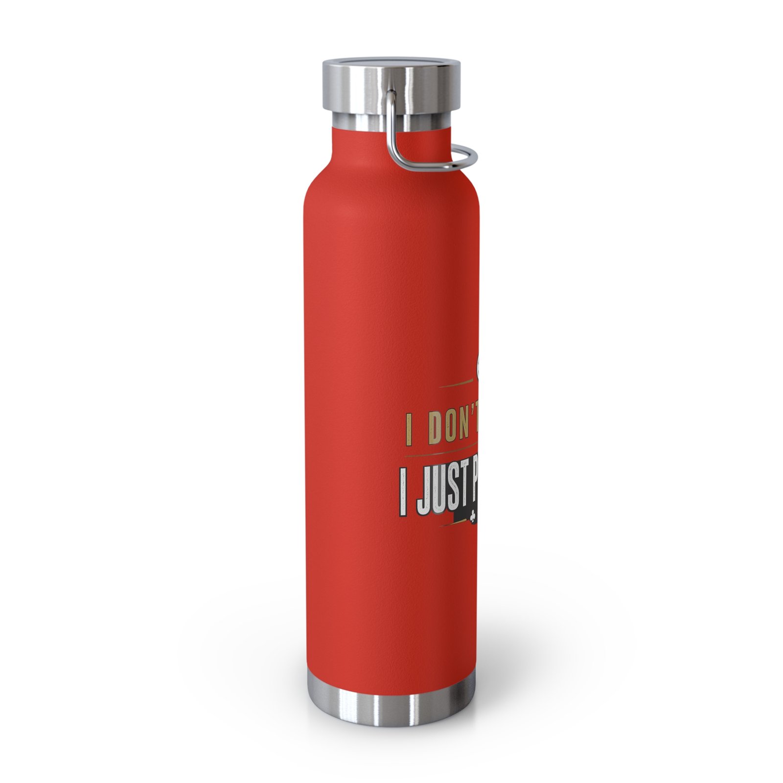 I Don’t Gamble, I Just Play Poker Insulated Water Bottle – Gold & Black Logo